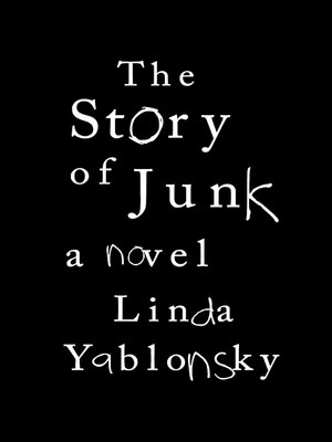 The Story of Junk - ebook